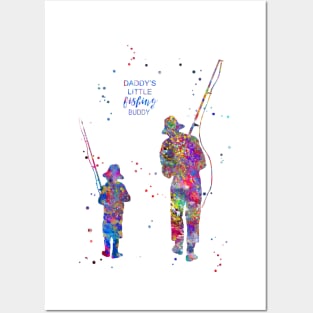 Daddy's little fishing buddy Posters and Art